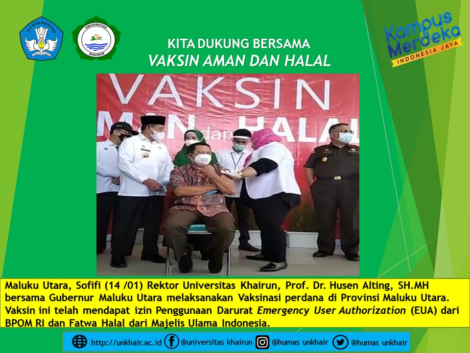 Rektor Unkhair Jadi Orang Pertama Yang Divaksin di Maluku Utara