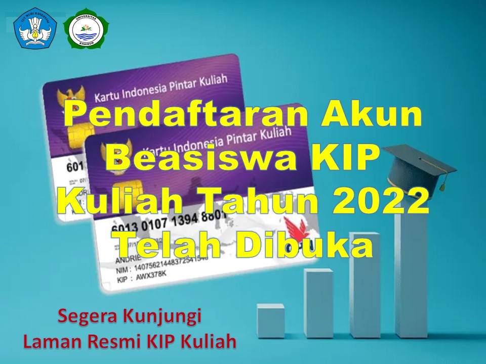 Pendaftaran Beasiswa KIP Kuliah 2022 Telah Dibuka