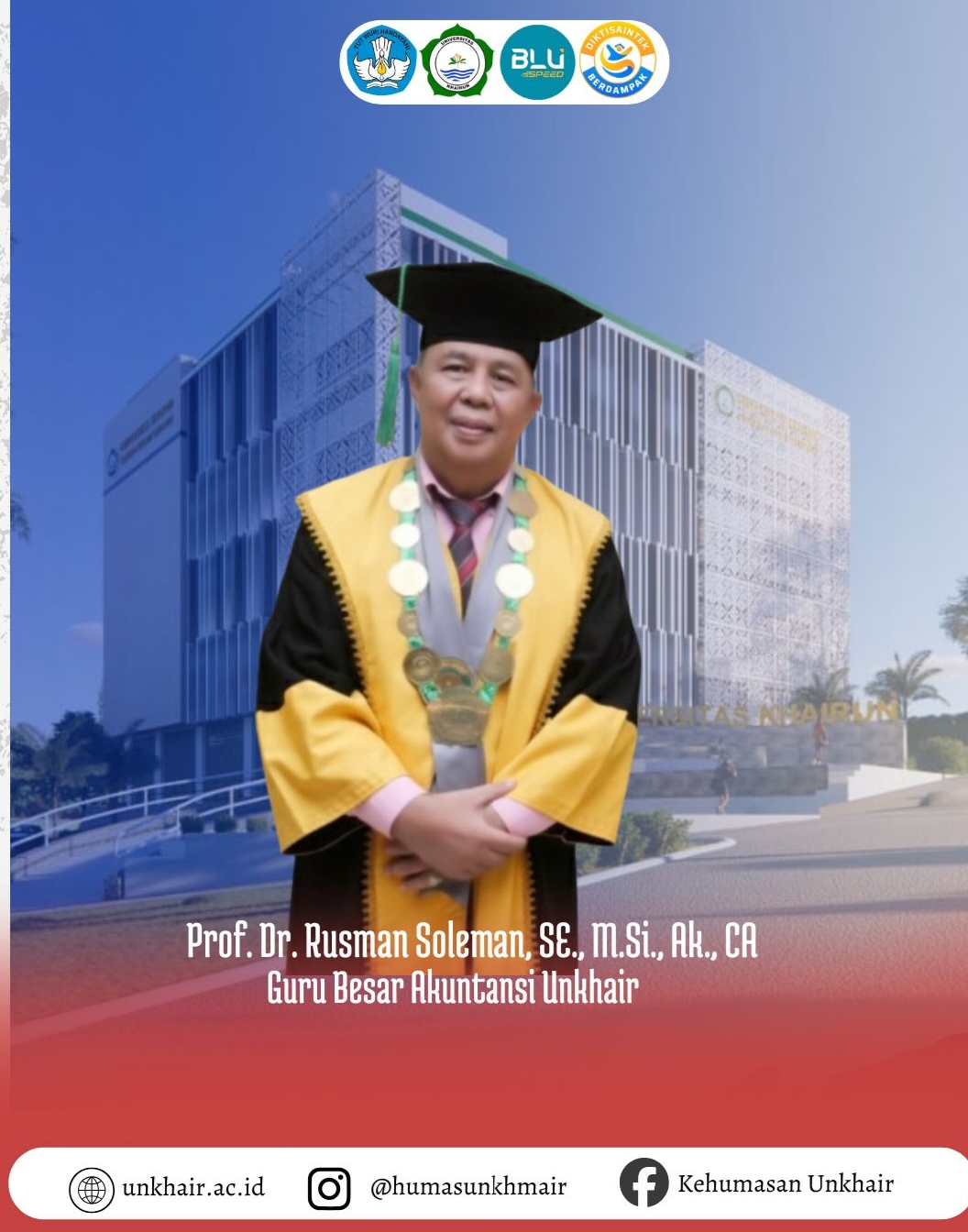 Jejak Pengabdian Prof. Rusman Soleman, Guru Besar Pertama FEB Unkhair
